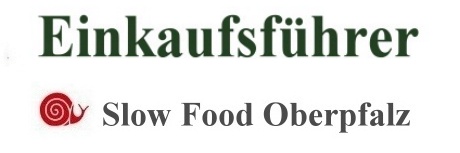 Slow Food Regensburg Oberpfalz